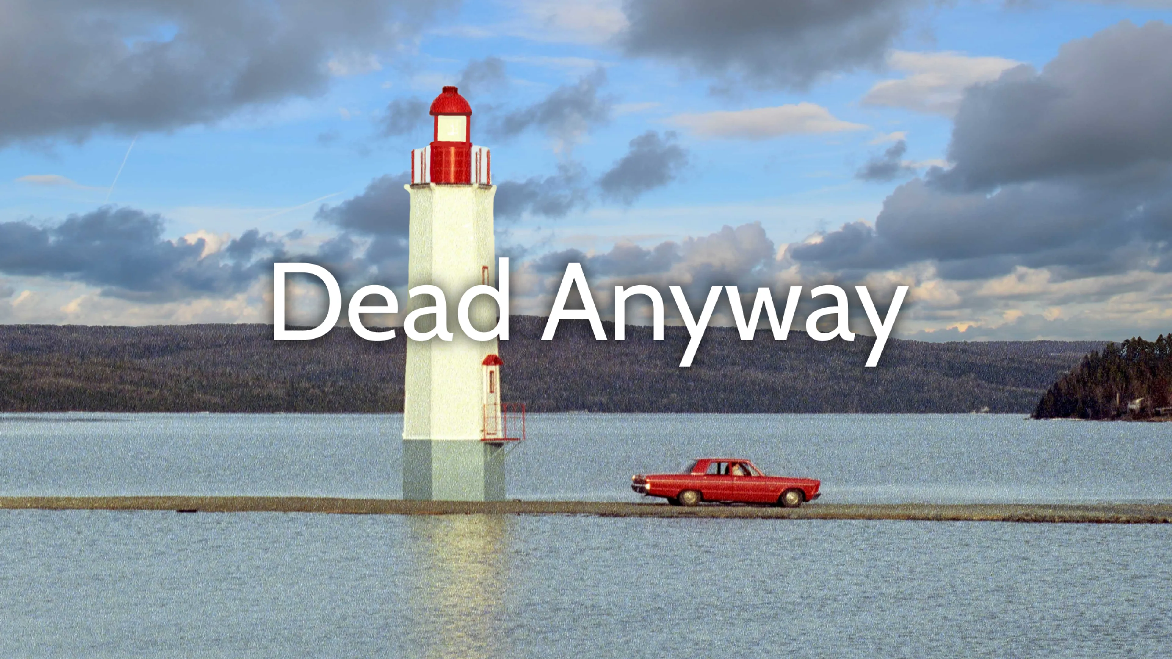 Dead Anyway poster
